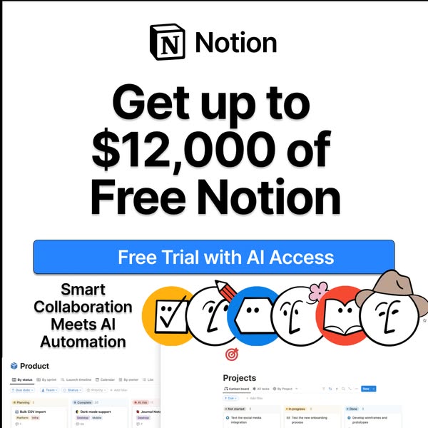 Notion ad showing project boards and character illustrations with the headline get up to $12000 of free Notion
