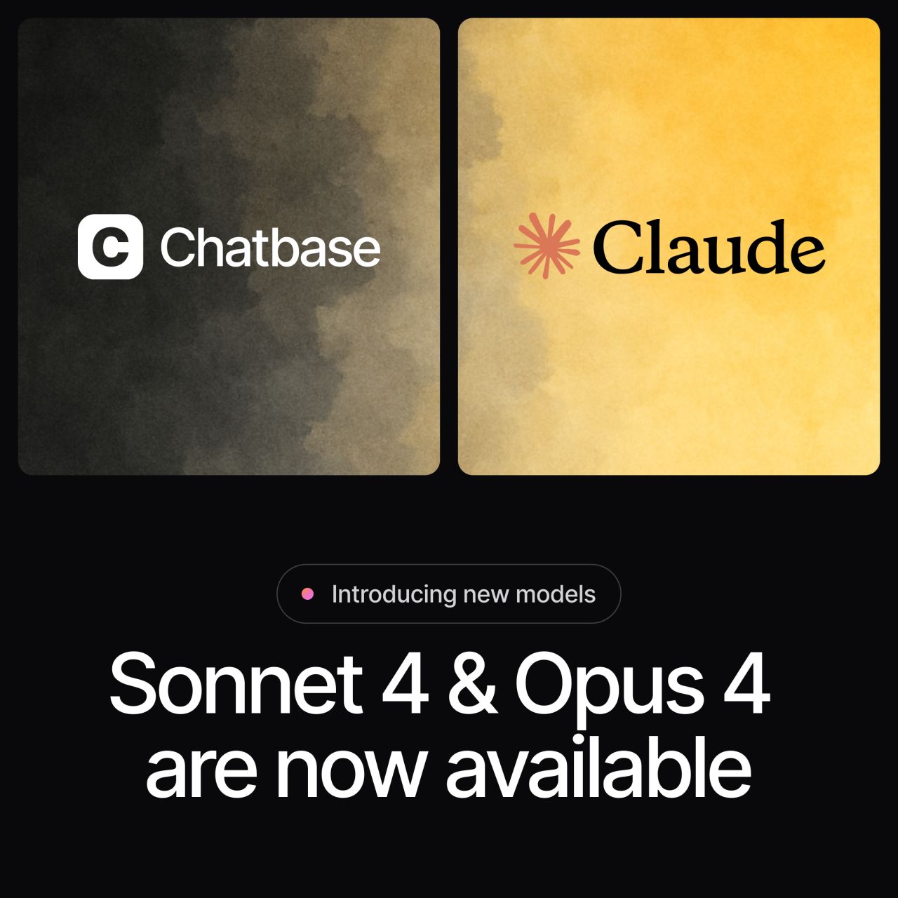 Chatbase and Claude logos side by side above an announcement about new models being available