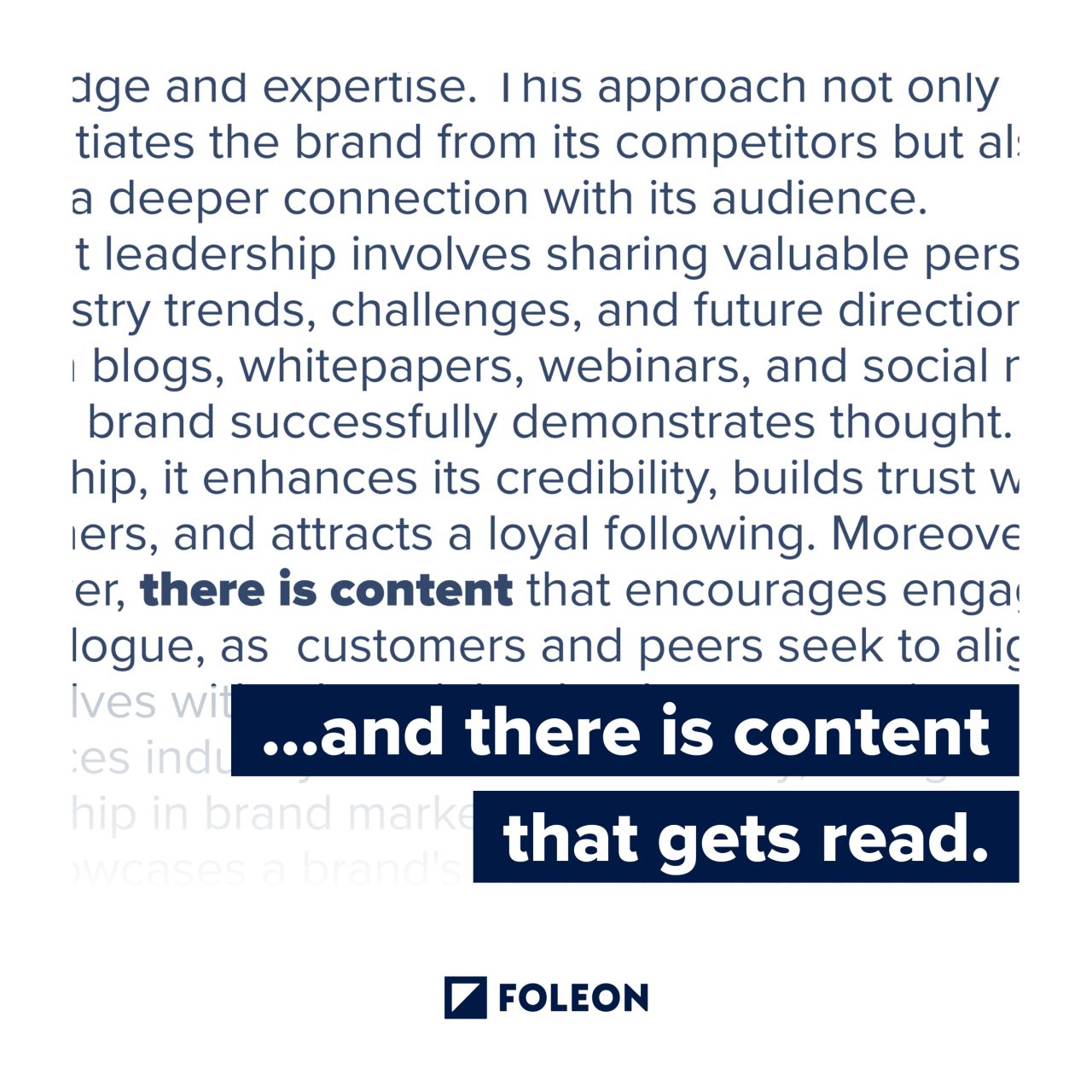 Foleon ad with blurred body text and a bold highlighted line reading and there is content that gets read