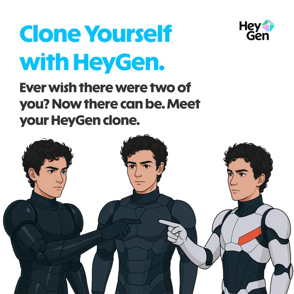 Illustrated ad showing three similar cartoon characters in futuristic suits with the headline Clone Yourself with HeyGen