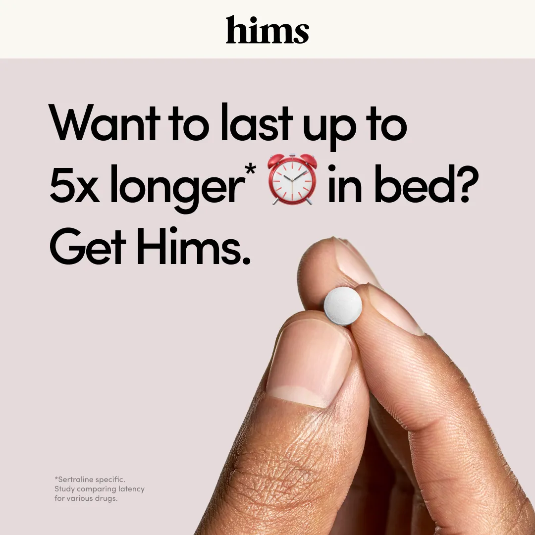 Ad by hims on ED and climax control treatments with a free medical consultation