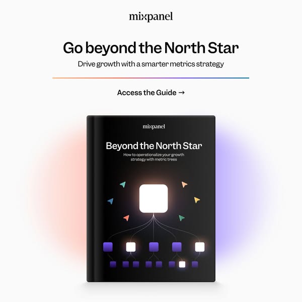 Mixpanel ad showing the Beyond the North Star guidebook cover with metric tree diagram on a light background