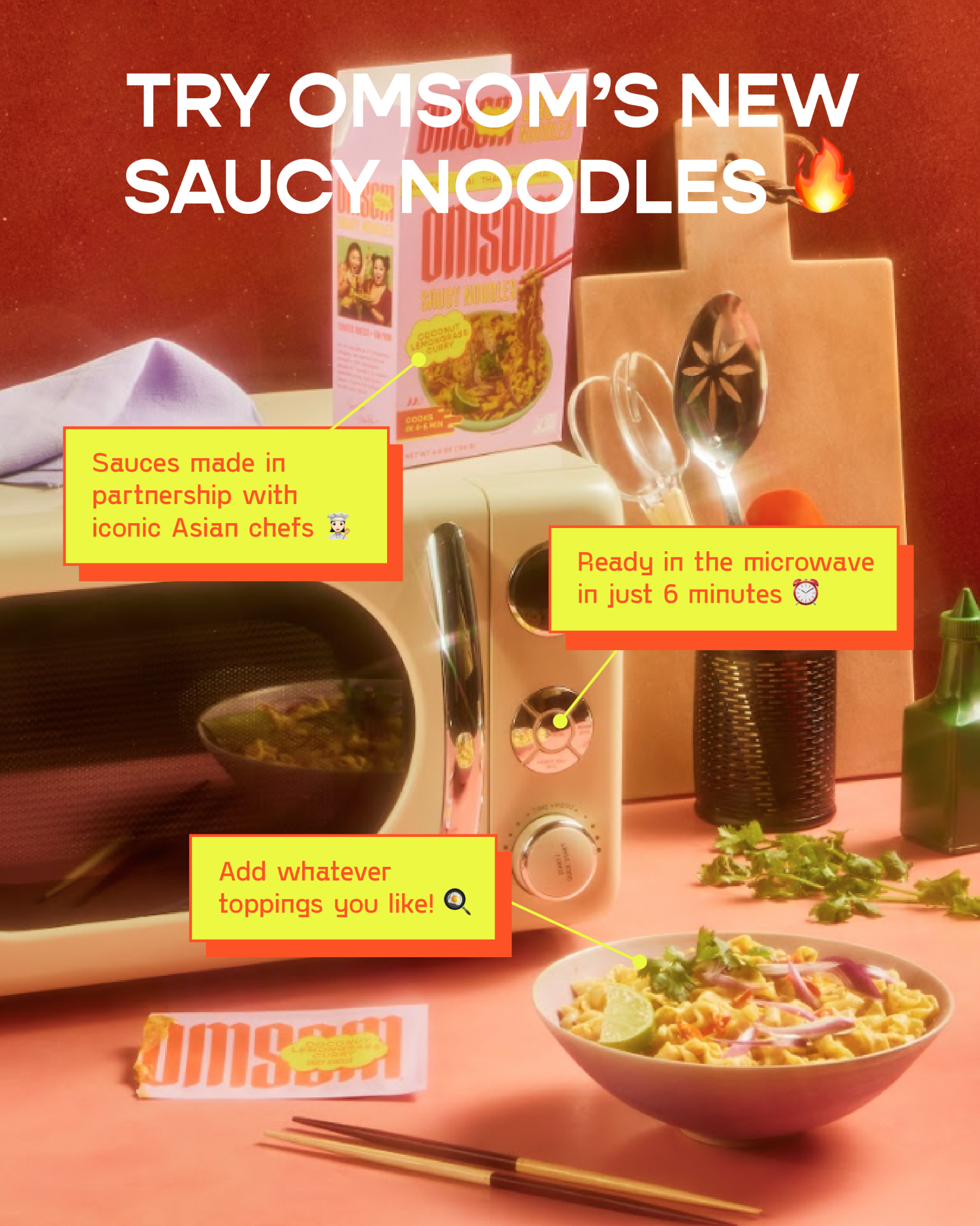 Ad by Omsom quoting a customer calling its saucy noodles a new culinary obsession