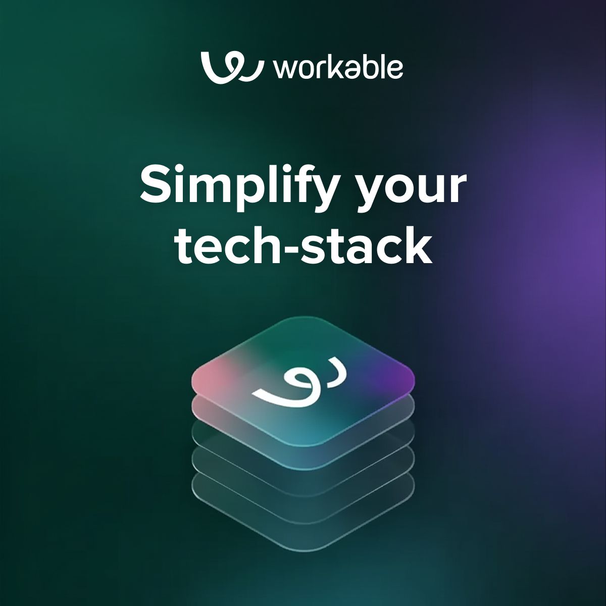 Workable ad on a green and purple gradient background with the headline simplify your tech stack and a stacked icon graphic